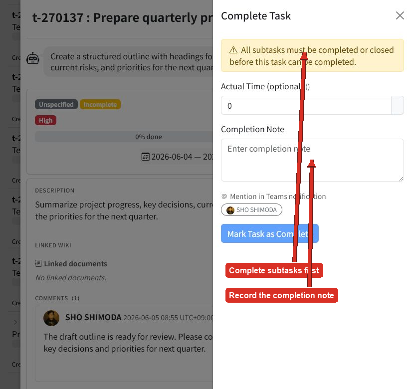 Complete Task panel with arrows pointing to the open-subtask warning and completion note