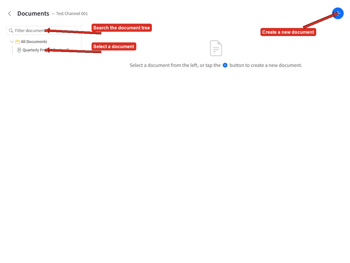 Documents workspace with arrows pointing to search, the document tree, and the new document button