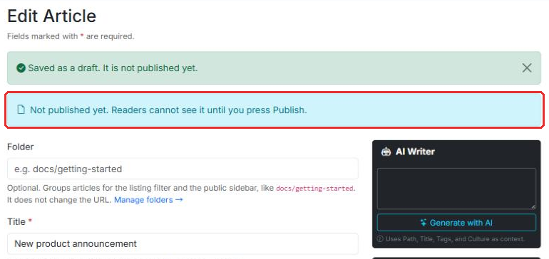 The Saved as a draft and Not published yet messages