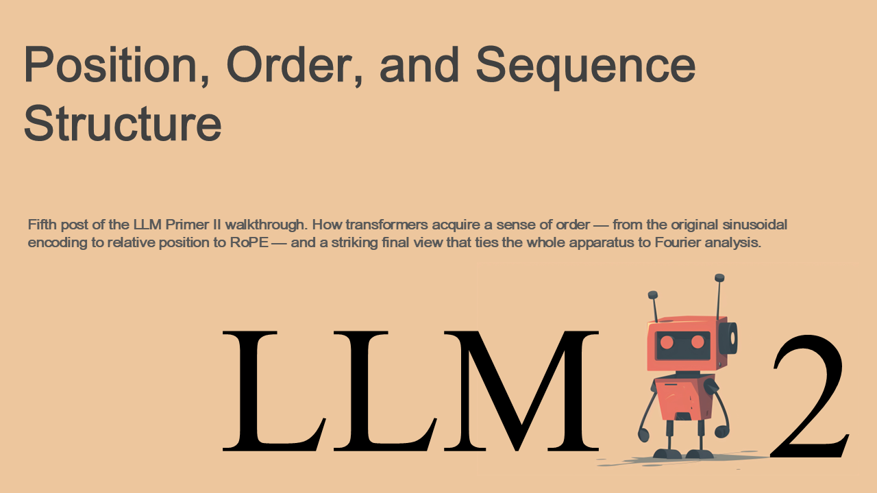Chapter 5 — Position, Order, and Sequence Structure